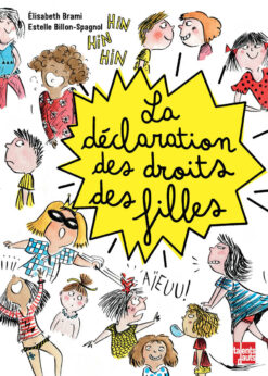 La Declaration des Droits des Filles, Talents Hauts