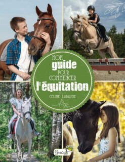 Mon Guide Pour Commencer l'equitation, Grenouille