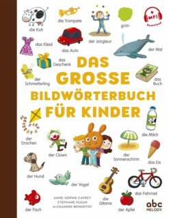 Das Grosse Bildworterbuch fur Kinder, Abc Melody
