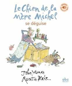 Le Chien de la Mere Michel se Deguise - Livre + Audio, Abc Melody