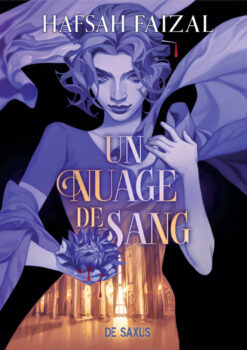 Un Nuage de Sang - Tome 02 de the et de Sang (Broche) - vol02, De Saxus