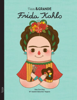 Petite & Grande - Frida Kahlo, Kimane