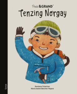 Petit & Grand - Tenzing Norgay, Kimane