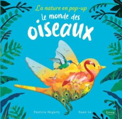 La Nature en pop-up - le Monde des Oiseaux, Kimane