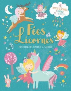 Fees et Licornes - mes Planches d'artiste a Colorier, 1 2 3 Soleil