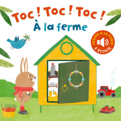 Toc ! toc ! toc ! - a la Ferme, 1 2 3 Soleil