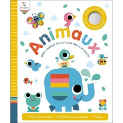 Mon bel Imagier - Animaux - Pour Eveiller la Curiosite des tout-Petits, 1 2 3 Soleil