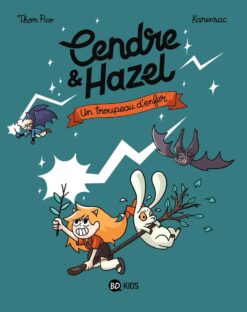 Cendre et Hazel, Tome 05 - un Troupeau d'enfer, Bayard Jeunesse
