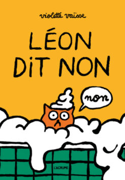 Leon dit non, Agrume