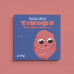 Timour le Topinambour, Chefclub