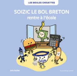 Soizic le bol Breton Rentre a l'ecole, Poule qui Pond