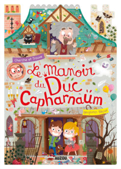 Le Manoir du duc Capharnaum - Cherche et Trouve, Auzou