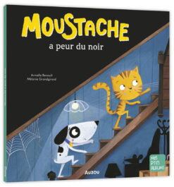Moustache a Peur du Noir ned, Auzou