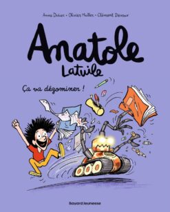 Anatole Latuile, Tome 07 - ca va Degominer !, Bayard Jeunesse