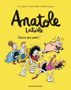 Anatole Latuile, Tome 10 - Sauve qui Peut !, Bayard Jeunesse