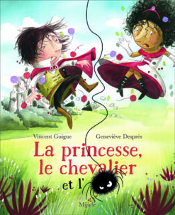 Princesse, le Chevalier et l'araignee (la), Mijade
