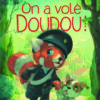 On a Vole Doudou !, Mijade