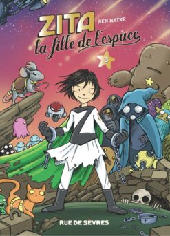 Zita, la Fille de l'espace T3, Rue de Sevres
