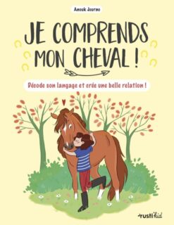 Je Comprends mon Cheval !, Rusti kid