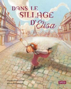 Dans le Sillage d'elisa, Sassi
