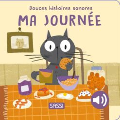 Ma Journee - Douces Histoires Sonores, Sassi