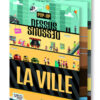 Pop-up Dessus-Dessous - la Ville - 6 ans, Sassi