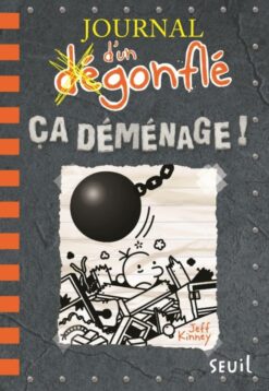 Journal d'un Degonfle - Tome 14 - ca Demenage ! - Journal d'un Degonfle, Tome 14, Seuil Jeunesse