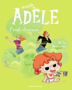 BD Mortelle Adele, Tome 14 - Prout Atomique, Bayard Jeunesse
