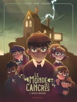 Le Monde des Cancres - Tome 1 - sous l'ecole, Dupuis