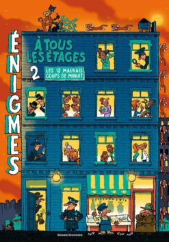 Enigmes a tous les Etages, Tome 02 - les Douze Mauvais Coups de Minuit, Bayard Jeunesse