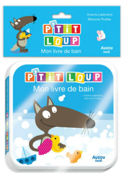 P'tit Loup - mon Livre de Bain, Auzou
