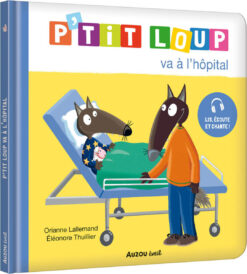 P'tit Loup va a l'hopital, Auzou