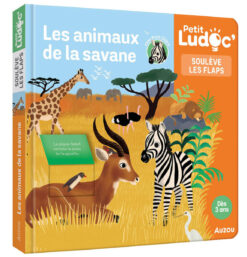 Les Animaux de la Savane, Auzou