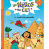 Les Heros du ce1 - Niveau 1 - le Mystere des Pyramides, Auzou