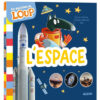 Les Questions de Loup - l'espace, Auzou
