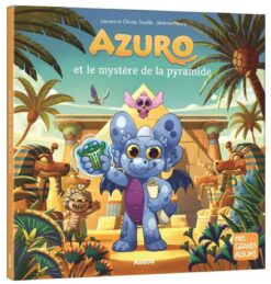 Azuro et le Mystere de la Pyramide, Auzou
