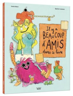 Il y a Beaucoup d'amis dans ce Livre, Auzou