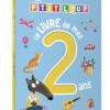 P'tit Loup - le Livre de mes 2 ans, Auzou