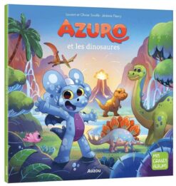 Azuro et les Dinosaures, Auzou