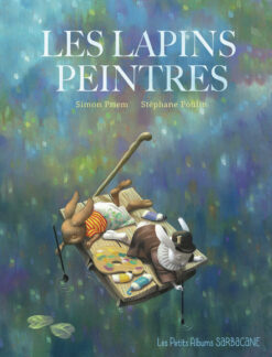 Les Lapins Peintres, Sarbacane