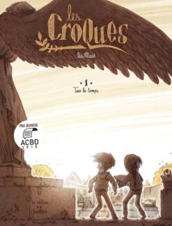 Les Croques - Tome 1 - Tuer le Temps, De la Gouttiere